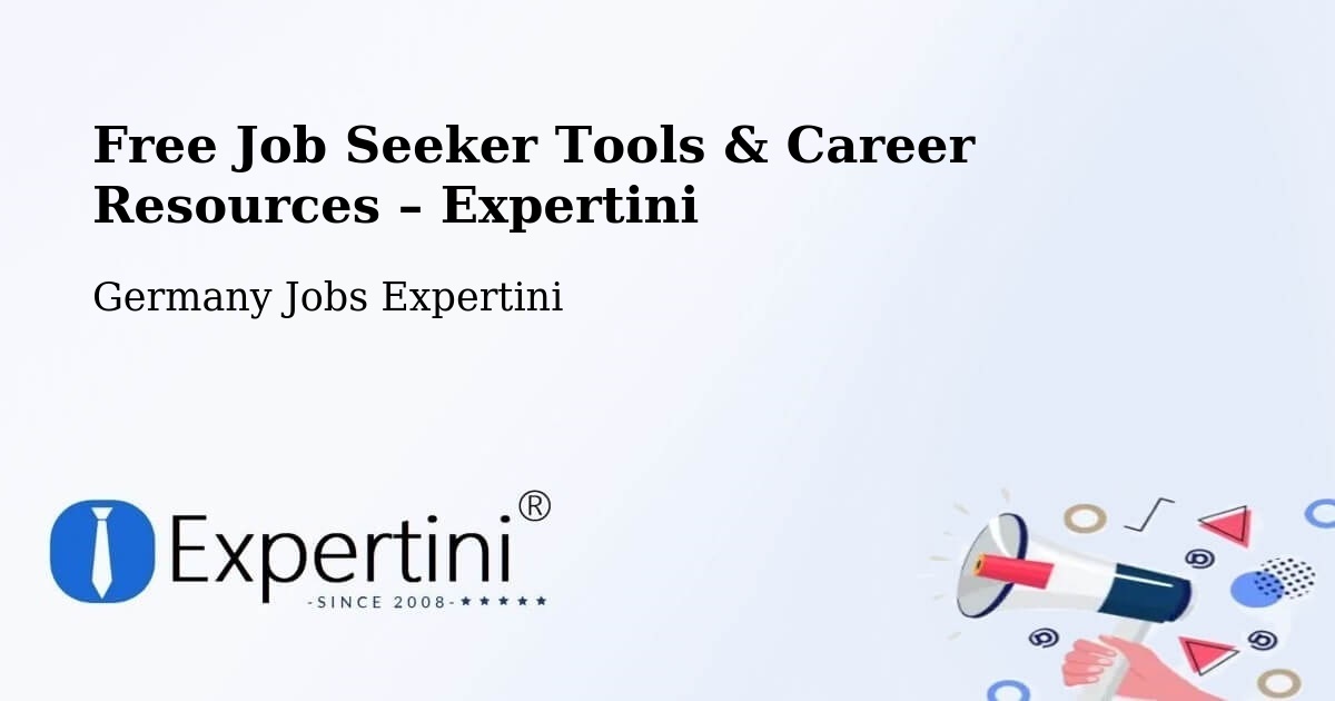 Free Job Seeker Tools & Career Resources – Kleinheubach - Kleinheubach, Germany Jobs Expertini